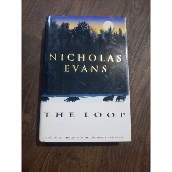 The Loop by Nicholas Evans Hardcover Book - Picture 1 of 5